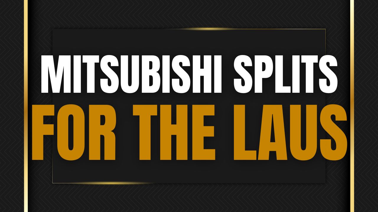 Mitsubishi splits for the laus