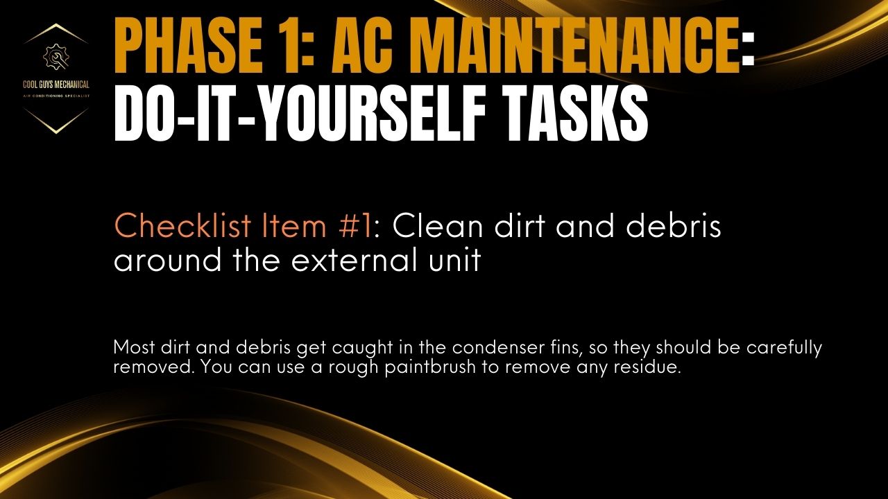 air conditioner maintenance checklist step 1 - Clean dirt and debris around the external unit